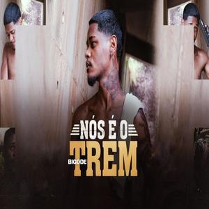 Nós e o trem (feat. Bigode) [Explicit]