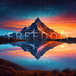 FREEDOM (feat. HËS) (Explicit)