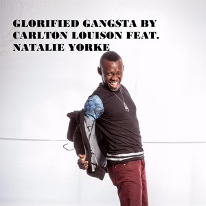 Glorified Gangsta(feat. Natalie Yorke)