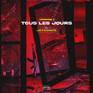 Homicide 1 (Tous les jours) [Explicit]