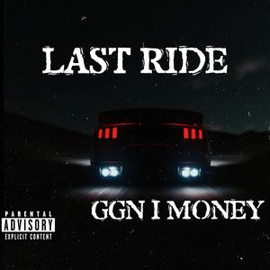 Last Ride (Explicit)
