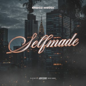 Self Made (Explicit)