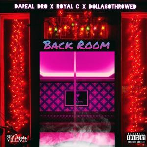 Back Room (feat. DOLLAsoThrowed) [Explicit]