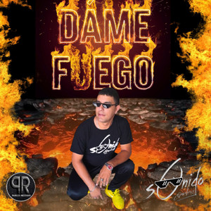 Dame Fuego (Explicit)