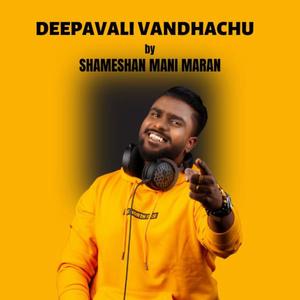 Deepavali Vandhachu