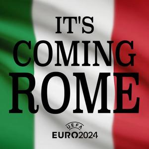 It's Coming Rome