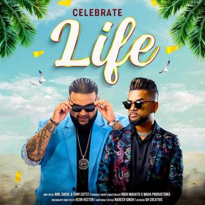 Celebrate Life (feat. Tony Cuttz) (Special Version)