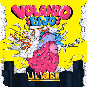 Volando Bajo (Explicit)