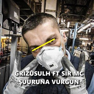 Şuuruna Vurgun(feat. SirMc)