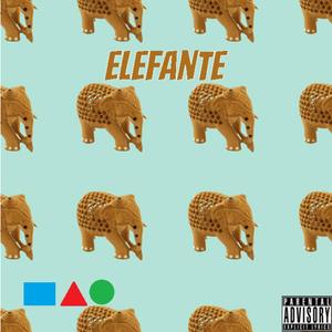 Elefante(feat. ICEDMOB) (Explicit)