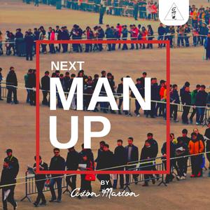 Next Man Up (Original Mix)