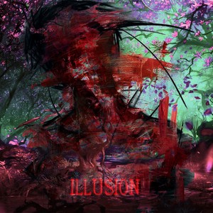 ILLUSION (Explicit)