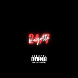 Bugatti (Explicit)