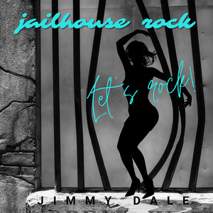 Jimmy Dale - Jailhouse Rock (Single)