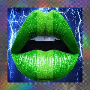 Green Lips and Lightning (Explicit)