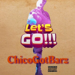 Let's Go (feat. Black Fairy, Knubian, Bunkey Williams & Barzz) (Explicit)