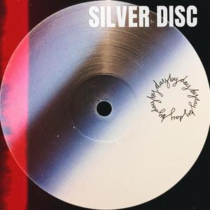 SILVER DISC (Explicit)