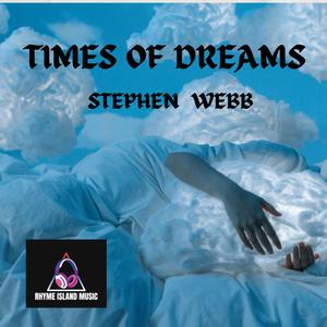 TIMES OF DREAMS