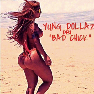 Bad Chick (Explicit)