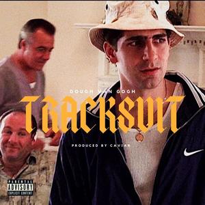 TRACKSUIT (Explicit)