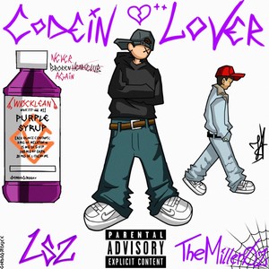 Codein Lover (Explicit)