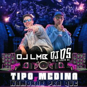 DJ LMB - Tipo Medina (Explicit)