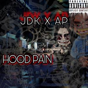 Hood Pain (feat. AP BigSteppa) [Explicit]