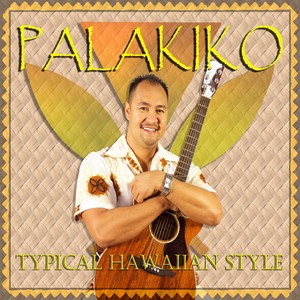 TYPICAL HAWAIIAN STYLE