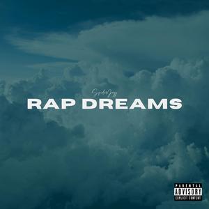 Rap Dreams (Explicit)