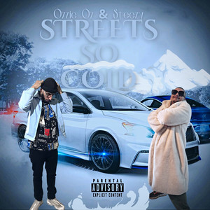 Streets So Cold (Explicit)