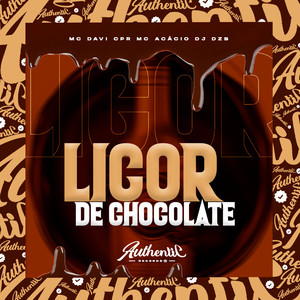 Licor de Chocolate (Explicit)
