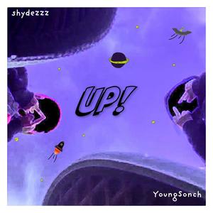 Up! (feat. YoungSonch) [Explicit]