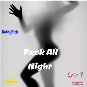 Fxck All Night (Explicit)