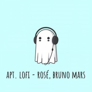 APT. lofi ~ ROSÉ, Bruno Mars