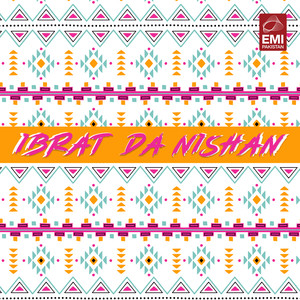 Ibrat da Nishan (Original Motion Picture Soundtrack)