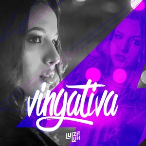 Vingativa (Remix)