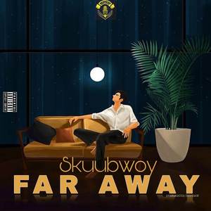 Far Away (Explicit)