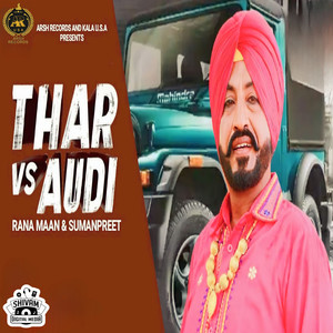 Thar Vs Audi