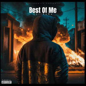 Best Of Me (Explicit)