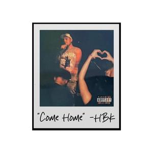 Come Home (Explicit)