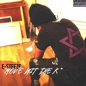 MOVE WIT THE K (Explicit)