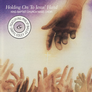 Holding On To Jesus' Hand