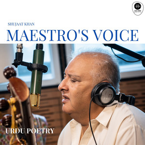 Maestro's Voice - Urdu Poetry