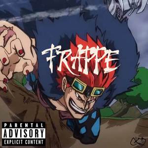 Frappe (Explicit)