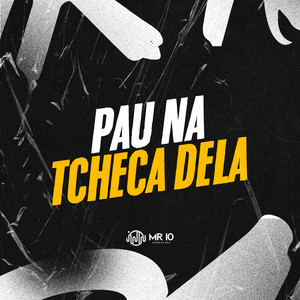 PAU NA TCHECA DELA (Explicit)