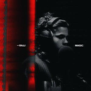 Magic (Explicit)