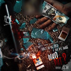 WhoDat (Explicit)