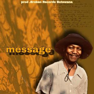 Message (feat. Jeremiah)