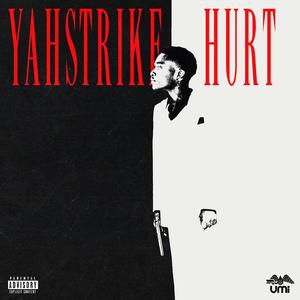 Hurt (Explicit)