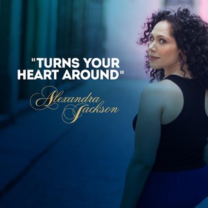 Turns Your Heart Around (feat. Chris Walker & Larry Williams)